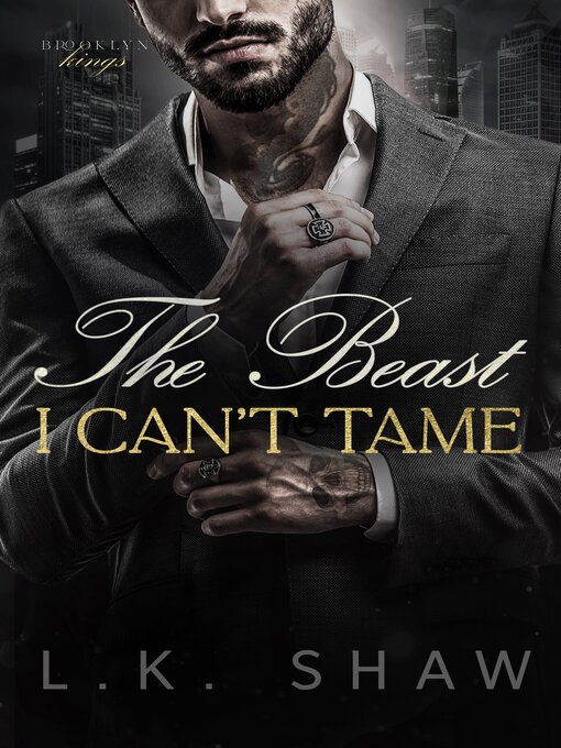 Title details for The Beast I Can't Tame by LK Shaw - Available